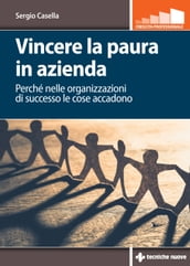 Vincere la paura in azienda