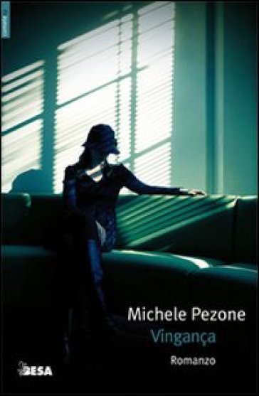 Vingança - Michele Pezone