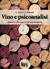 Vino e psicoanalisi 2° ed.