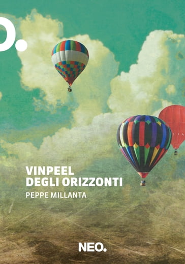 Vinpeel degli orizzonti - Peppe Millanta