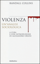 Violenza. Un