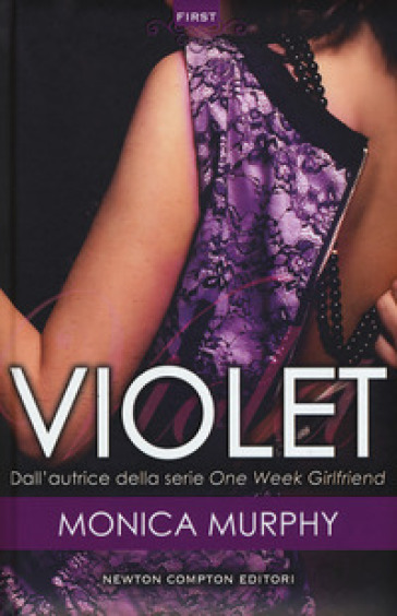Violet. The Fowler sisters series - Monica Murphy