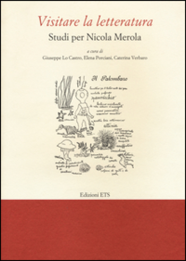 Visitare la letteratura. Studi per Nicola Merola