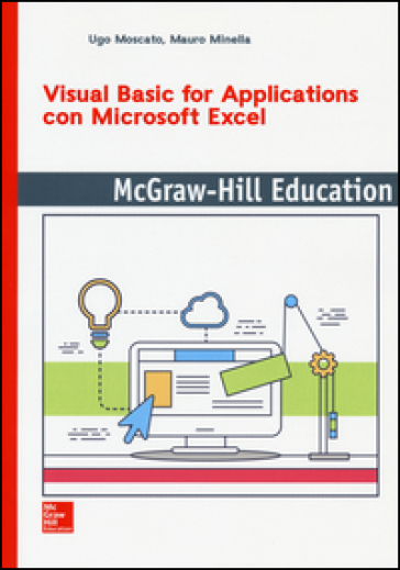 Visual Basic for applications con Microsoft Excel - Ugo Moscato - Mauro Minella