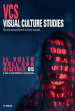 Visual culture studies. Rivista semestrale di cultura visuale. 5: Il volto nell era digitale