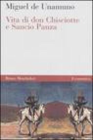 Vita di Don Chisciotte e Sancho Panza - Miguel De Unamuno