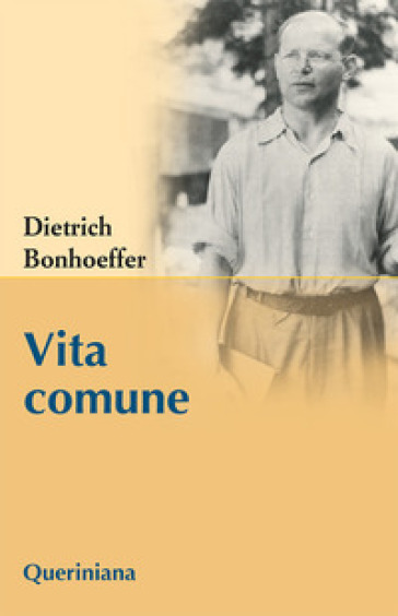 Vita comune - Dietrich Bonhoeffer