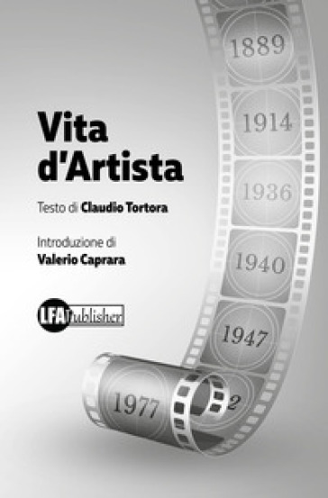 Vita d'artista - Claudio Tortora