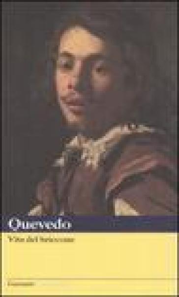 Vita del briccone - Francisco G. de Quevedo y Villegas