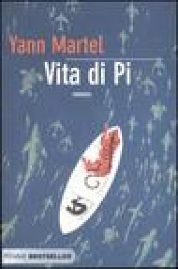 Vita di Pi - Yann Martel