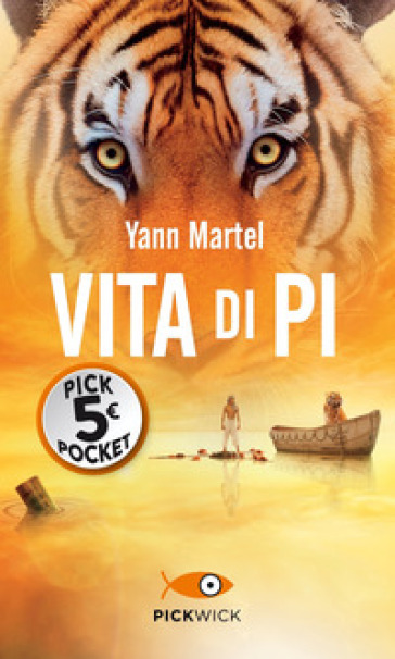 Vita di Pi - Yann Martel