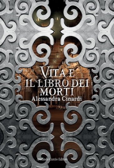 Vita e il libro dei morti - Alessandra Cinardi