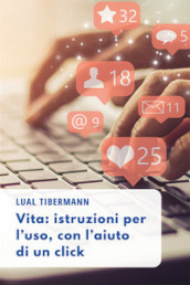 Vita: istruzioni per l uso, con l aiuto di un click