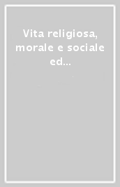 Vita religiosa, morale e sociale ed i Concili di Split. Atti del Simposio (Split, 26-30 settembre 1978)