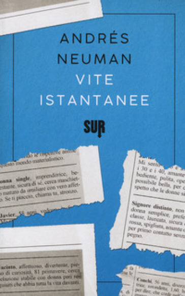 Vite istantanee - Andrés Neuman