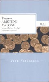 Vite parallele. Aristide-Catone. Testo greco a fronte