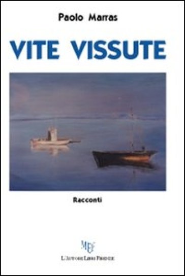 Vite vissute - Paolo Marras