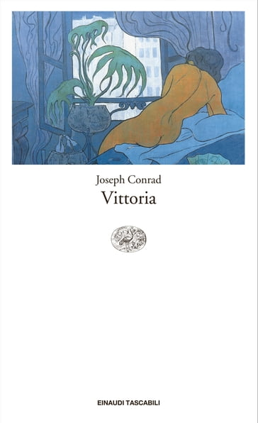 Vittoria (Einaudi) - Joseph Conrad