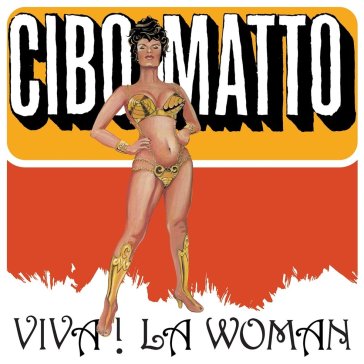 Viva! la woman - Cibo Matto