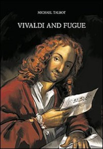 Vivaldi and fugue - Michael Talbot