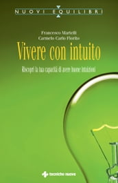 Vivere con intuito