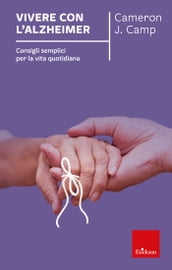 Vivere con l Alzheimer