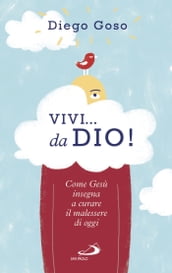 Vivi... da Dio!