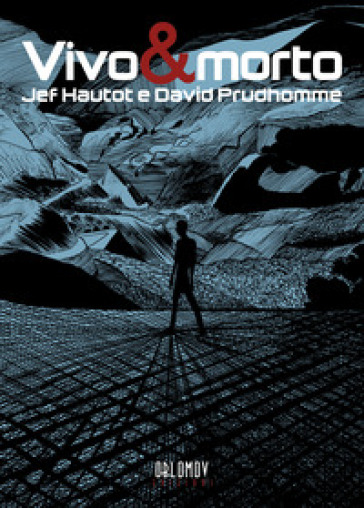 Vivo & morto - David Prudhomme - Jef Hautot