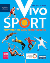 Vivo sport. Per la Scuola media. Con e-book. Con espansione online