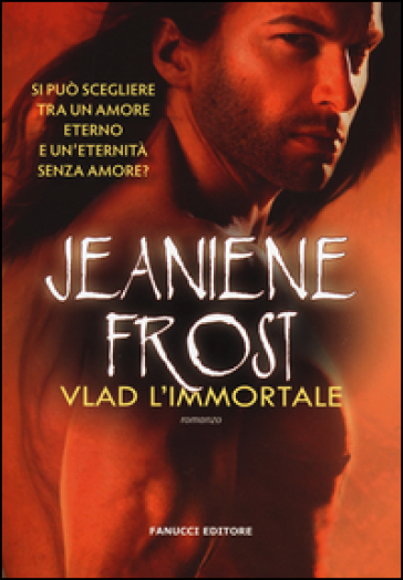 Vlad l'immortale. Night prince - Jeaniene Frost