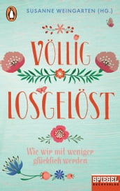 Völlig losgelöst