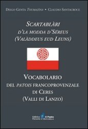 Vocabolario del patois francoprovenzale di Ceres (Valli di Lanzo)