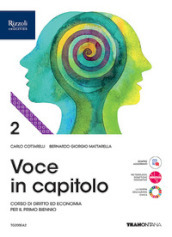 Voce in capitolo. Per le Scuole superiori. Con e-book. Con espansione online. Vol. 2