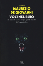 Voci nel buio. 22 racconti horror dei più grandi maestri dell