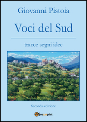 Voci del sud. Tracce, segni, idee