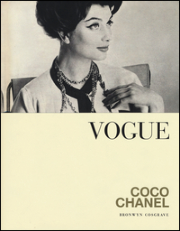 Vogue. Coco Chanel. Ediz. illustrata - Bronwyn Cosgrave