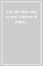 Voi chi dite che io sia? Lettera di papa Leone al vescovo Flaviano