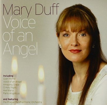 Voice of an angel - MARY DUFF