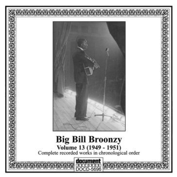 Vol.13 1949-1951 - Big Bill Broonzy
