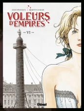 Voleurs d Empires - Tome 06