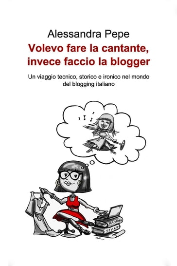 Volevo fare la cantante, invece faccio la blogger - Alessandra Pepe