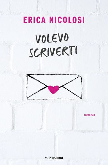 Volevo scriverti - Erica Nicolosi