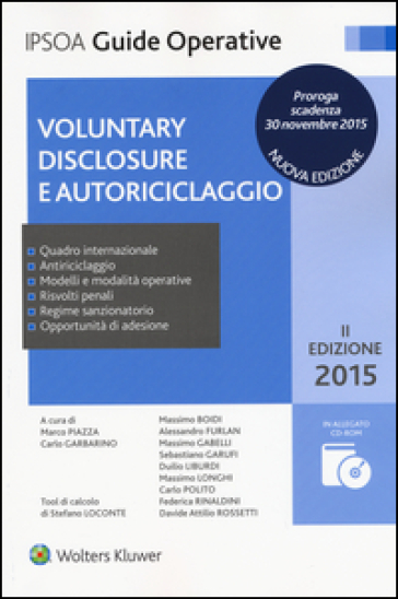 Voluntary disclosure e autoriciclaggio. Con CD-ROM