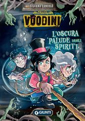 Voodini. L oscura palude degli spiriti