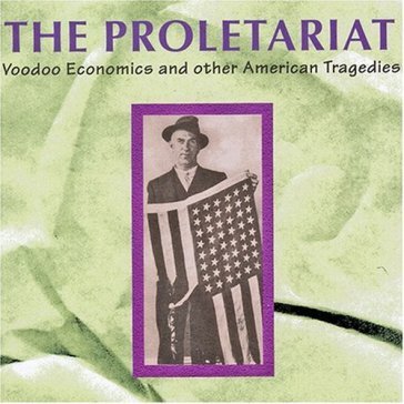 Voodoo economics - PROLETARIAT