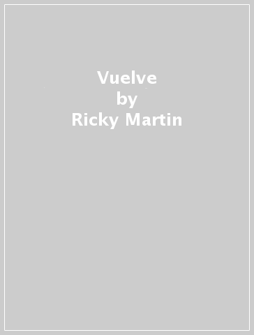 Vuelve - Ricky Martin