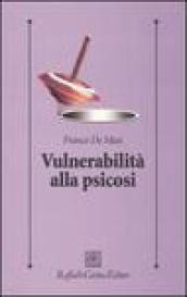 Vulnerabilità alla psicosi