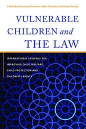 Vulnerable Children and the Law