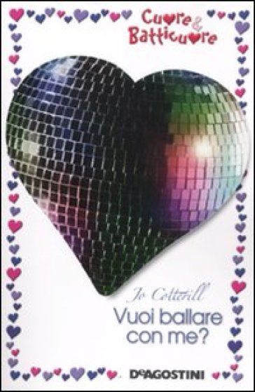 Vuoi ballare con me? Cuore &amp; batticuore - Jo Cotterill