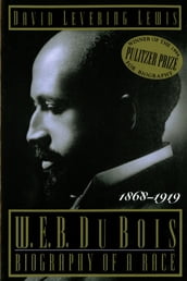 W. E. B. Du Bois, 1868-1919